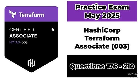 May 2025 | 176-210 Questions | HashiCorp Terraform Associate | 003