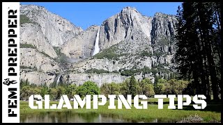 GLAMPING IN YOSEMITE ☆ TIPS FOR TENT CAMING
