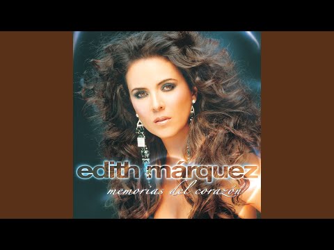 Edith Márquez — Devuélveme