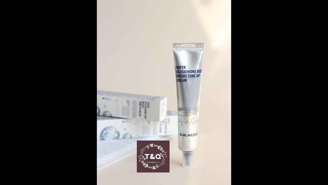 Review Kem dưỡng trắng da Sur medic Super Glutathione 100 Bright Tone Up Cream