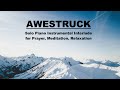 Awestruck  piano instrumental music for prayer worship meditation relaxation