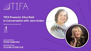 TIFA Presents An Evening with Eliza Reid in conversation with Jann Arden