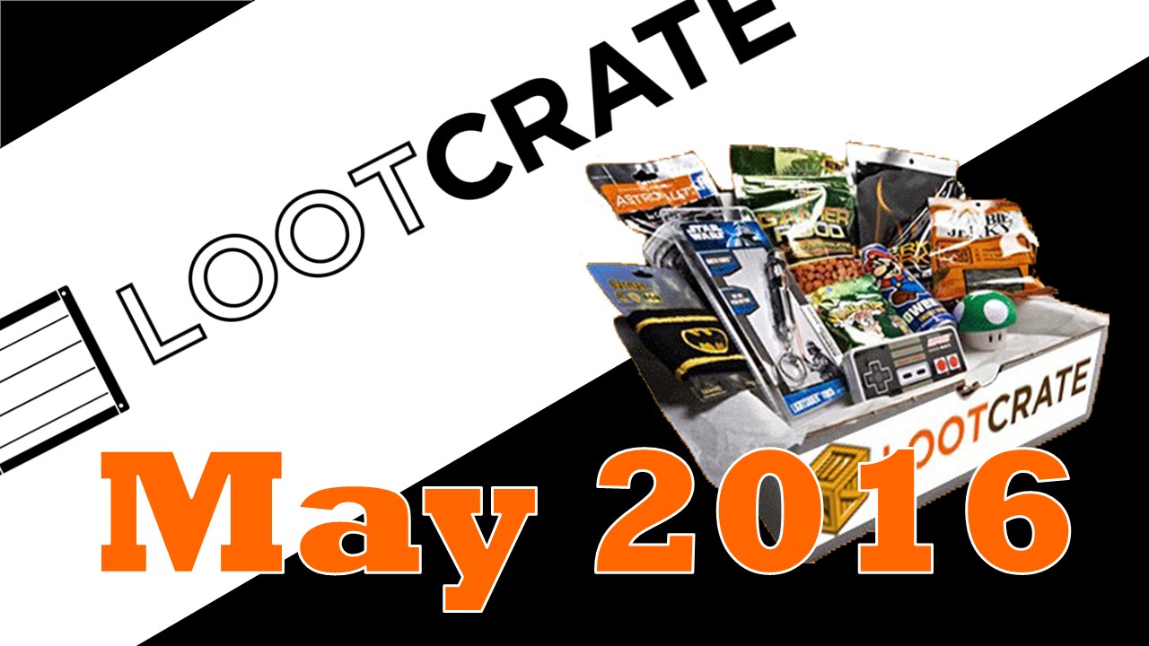 Lootcrate Unboxing - May 2016