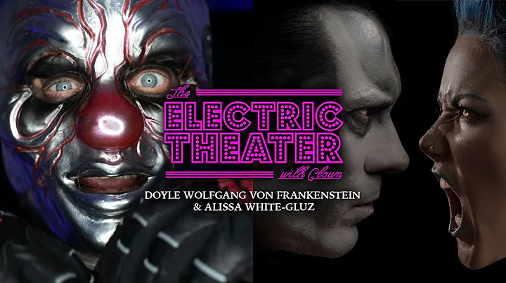 The Electric Theater with Clown | 025 Doyle (Misfi...
