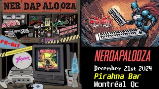 Nerdstock presents NERDAPALOOZA (Pirahna Bar - 2024/12/21) #nostalgia #retrogaming #gamemusic