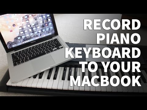 How to Record Piano Keyboard to MacBook Pro – Record Synthesizer and Music to MP3 and WAV Files