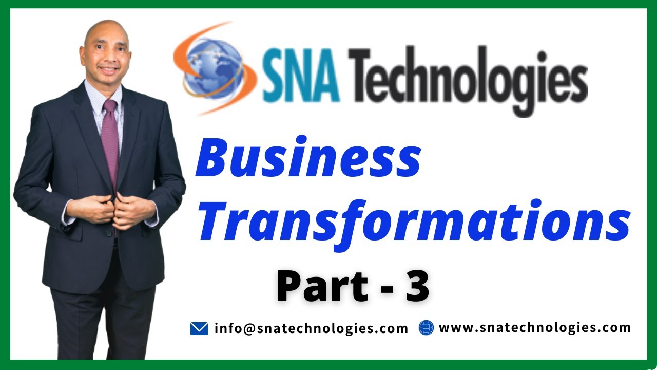 Business Transformations Part 3 - YouTube