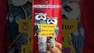 🦉Owl statue decor set from meesho|| meesho decor set #decor #owl #showpiece #trending #viral #meesho