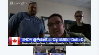 Courage PolarBearDip.ca For World Vision Will Be Live Jan1 2pmET On HangOutsOnAir