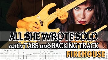 FIREHOUSE | ALL SHE WROTE SOLO with GUITAR PRO 7 TABS and BACKING TRACK | ALVIN DE LEON (2019)
