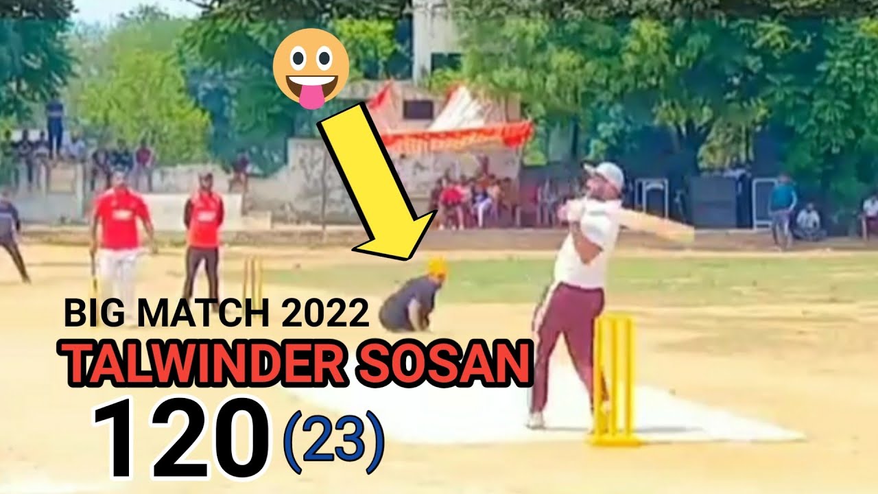 talwinder sosan batting cosco cricket tak | 120 runs 23 balls talwinder sosan | big match cosco
