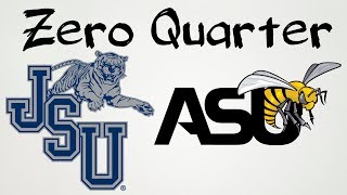 "Zero Quarter" Jackson State vs Alabama State 2018