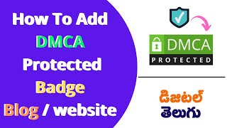 How To Add DMCA Protected Badge to Blog / Website In Telugu