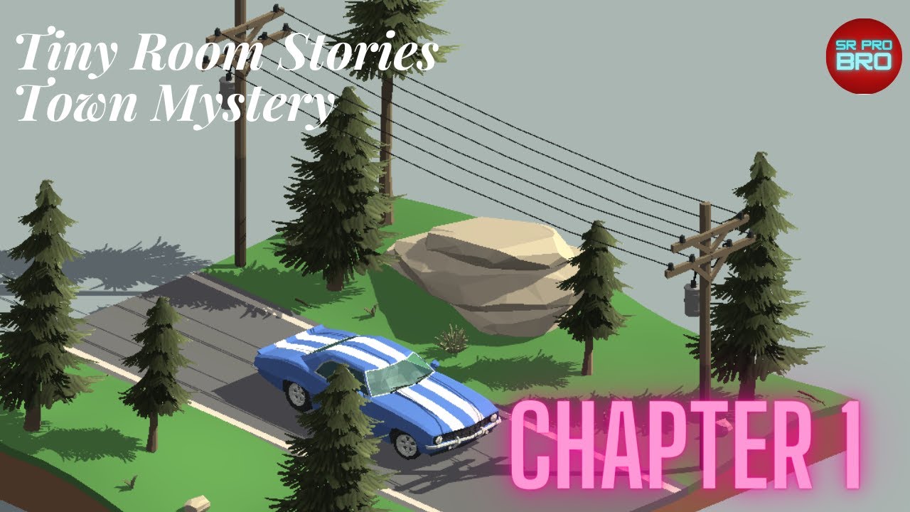 Tiny Room Stories Town Mystery CHAPTER | (Download In Description ...