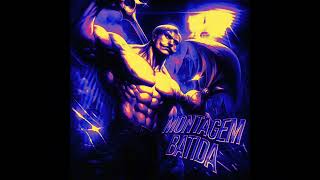 Montagem Batida Mega Slowed