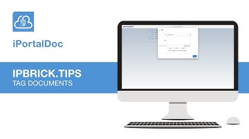 IPBRICK.TIPS - iPortalDoc - Tag Documents