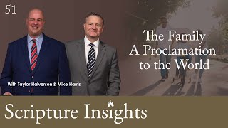 The Family A Proclamation to the World. Lesson 51. CFM 2025. Scripture Insights