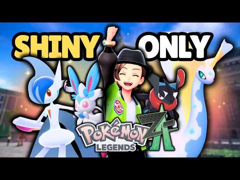 Pokemon Legends Z-A but I can only use SHINIES