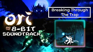 Breaking Through The Trap - 8-Bit Version 🗿🗿🗿  | Ori and the 8-Bit Soundtrack (8)