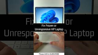 Fix Frozen or Unresponsive HP Laptop - Windows 11 &amp; Windows 10