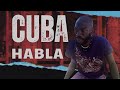 Cuba Habla: “Ya la gente no aguanta más”.