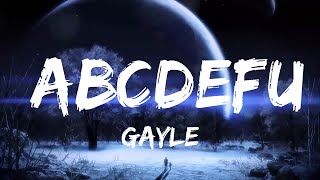 GAYLE - ​abcdefu (Lyrics)