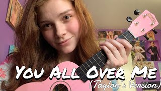 You All Over Me by Taylor Swift ft. Maren Morris - Cover by Riley Bishop