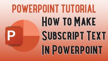 How to Make Subscript Text In Powerpoint 365 | Powerpoint Tutorial