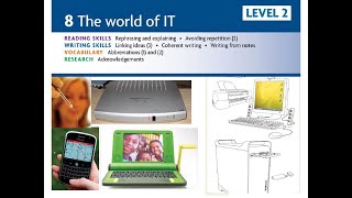 (عالم التكنولوجيا( الوحدة الثامنة الدراسات العليا الماجستير THE WORLD OF IT Level 2Reading, Writing