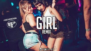 Video thumbnail of "GIRL REMIX - MYKE TOWERS ✘ LUMIIX DJ [FIESTERO REMIX]"