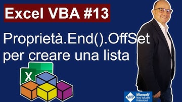 Excel VBA #13 Creare una lista (Popolare DataBase) con le proprietà  .End e .OffSet