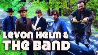 Levon Helm & The Band / Rag Mamma Rag / Anna Lee / The Weight