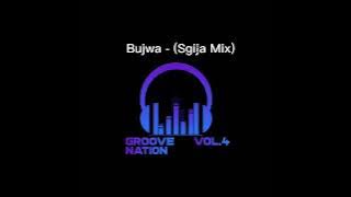 Groove Nation - Bujwa - (sgija Mix)