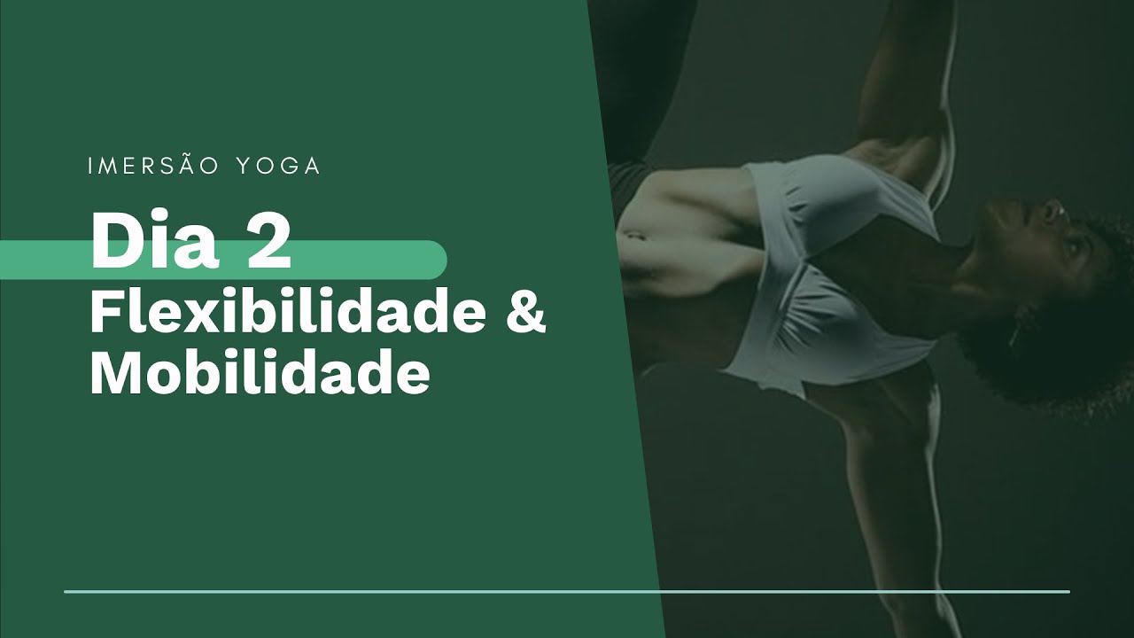 Imersão Yoga - Dia 2