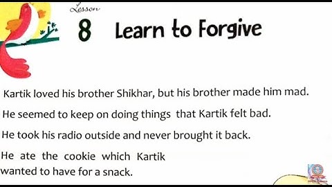 LEARN TO FORGIVE || CLASS 2 || ENGLISH || CHAPTER 8 || FULL CHAPTER || MPES Classes