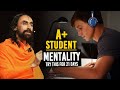 A+ STUDENT MENTALITY To Achieve SUCCESS In ANYTHING - TRY This for 21 Days  | Swami Mukundananda