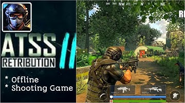 ATSS 2: Offline Shooting Game (Android/IOS) Games