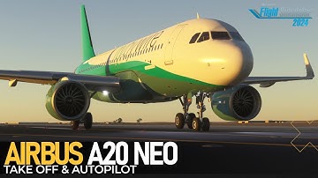 Tutorial voor opstijgen en automatische piloot van Flybywire Airbus A320 Neo voor MSFS 2024 - Tut...