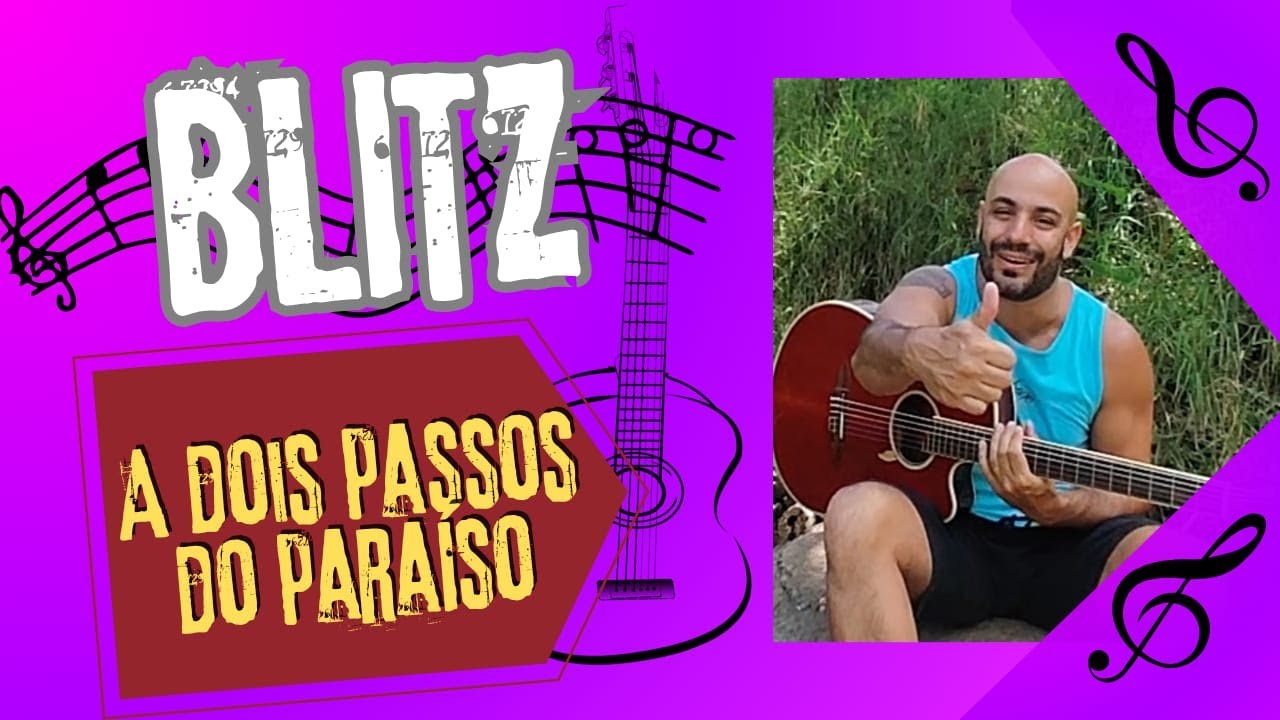 BLITZ - A DOIS PASSOS DO PARAÍSO (cover Dayvison Borlin) - YouTube