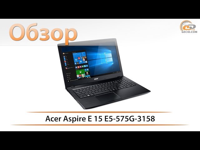 Ноутбук Acer Aspire Es15 Обзор