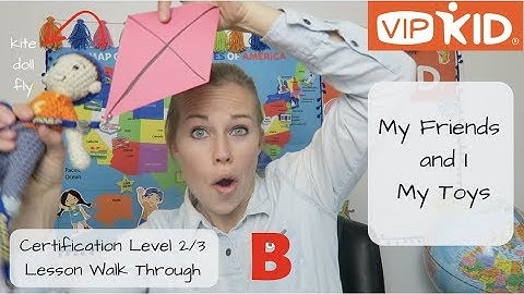UPDATED VIPKid Level 2/3 Certification Option B Walk Through and Tips