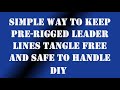 Tackle Tip - Simple Leader Keeper