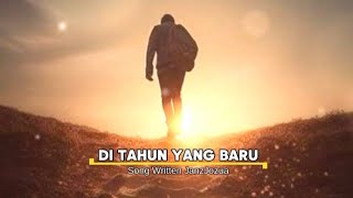 Download Lagu DI TAHUN YANG BARU - Song Written JanzJozua MP3