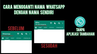 Cara Mengganti Nama Whatsapp Menjadi Nama Sendiri