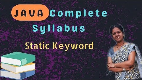 Static keyword in java || 24 || JAVA COURSE in telugu