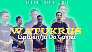 WATUKRUS_LAGU JOGET TERBARU MAUMERE2022_ARJUN GOMEZ FT JO DA'GOMEZ \u0026 VERNO LEDANG_OMV