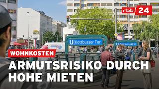 Besonders In Berlin Werden Wohnkosten Zum Existenziellen Problem