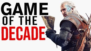 Game of the Decade: The Witcher 3