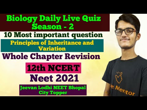 Principles of Inheritance and Variation | biology daily live quiz | important question for neet 2021