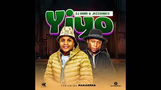 Dj Karri  Jazzshakes  Yiyo   Feat Makarena